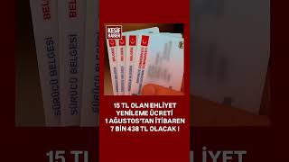 Ehliyet Yenileme 15 Tlden 7500 Tlye Yükseliyor Son Tarih 31 Temmuz