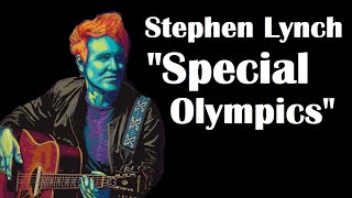 Watch Stephen Lynch Special Olympics video