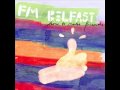 FM Belfast - Pump