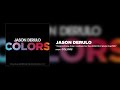 Jason Derulo - Colors (Coca-Cola® Anthem for the 2018 FIFA World CupTM)