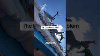 The Peter Pan Problem