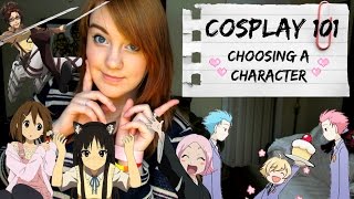 ?Cosplay 101: Choosing a Character!?