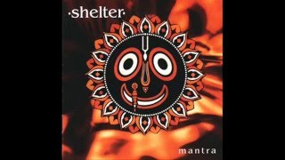 Watch Shelter Civilized Man video