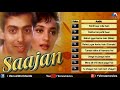 Saajan Movie Song Jukebox | Salman Khan, Sanjay Dutt & Madhuri Dixit Hit Songs | Nadeem & Shravan