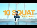 10 Min Squat Workout with 10 Variations - No Repeats No Talking
