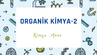 Organik Kimya-2-Organik Bileşiklerin basit ve molekül Formülleri (12.sınıf AYT)