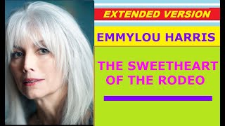 Watch Emmylou Harris The Sweetheart Of The Rodeo video