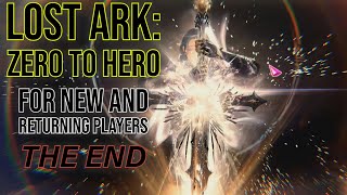 The End Of Lost Ark Zero To Hero