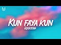 Kun Faya Kun lyrics| Rockstar|Ranbir Kapoor | A.R. Rahman, Javed Ali, MohitChauhan