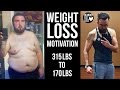 WEIGHT LOSS MOTIVATION | 315LBS TO 170LBS