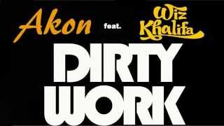 Watch Akon Dirty Work Ft Wiz Khalifa video