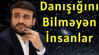 Danışığını Bilməyən Insanlar - Haci Ramil