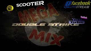 Dj Team Double Strike - Scooter Extended Megamix Live Gemixt Von Danmaster Und Hitcher