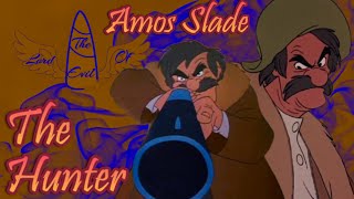 Amos Slade - The Hunter Tribute
