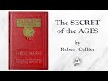 The Secret of the Ages (1925) by Robert Collier
