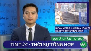 Tin nóng 24h 18/01/2019 | Dự án Metro số 1: Xin tạm ứng 2.245 tỷ đồng trước Tết