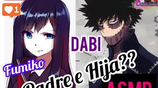 Asmr Tienes Una Hija Con Dabi Español