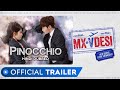 Pinocchio | Official Trailer | Korean Drama | Hindi Dubbed Web Series | MX VDesi | MX Player