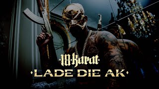 18 Karat - Lade Die Ak