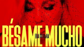 Ева Польна - Besame Mucho | Official Audio | 2020