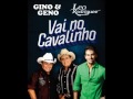 VAI NO CAVALINHO   LÉO RODRIGUEZ E GINO & GENO