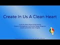 Create In Us A Clean Heart