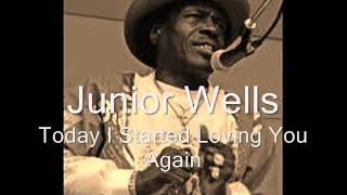 Watch Junior Wells Today I Started Loving You Again video