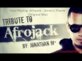Afrojack Tribute 2012 - JonathanM*