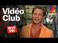 La légende Brad Pitt est dans le Vidéo Club 🔥🔥🔥