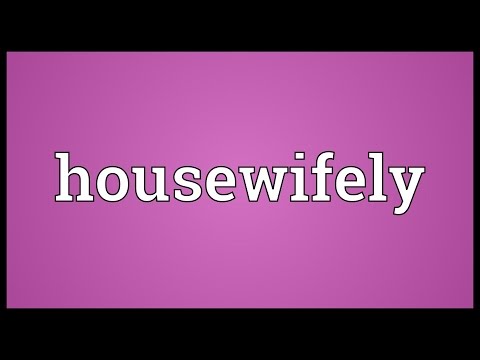 Header of housewifely