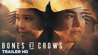 Bones Of Crows Official Trailer 2023