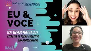 Live Eu & Você - Como escrever de forma assertiva.