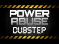 Power Abuse - Harmony (Original Mix) [Dubstep]