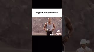Goggins Vs Badwater 135 Freed From Desire X Woops Edit