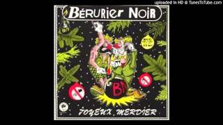 Watch Berurier Noir Jaime Pas La Soupe video