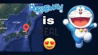 Doraemon is real 😍😍 !!!! Doraemon found on google earth