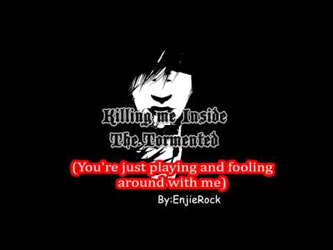 Killing Me Inside - Tormented New Version 2013 By Enjierock