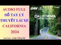 Đọc full Sổ tay lý thuyết lái xe bang California - mới nhất 2024 #cuocsongmy, #dmv