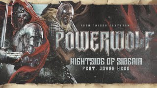 Powerwolf Ft. Johan Hegg - Nightside Of Siberia (Official Lyric Video)