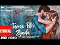 Tumse Bhi Zyada (Lyrical) | Tadap | Ahan Shetty, Tara Sutaria | Pritam, Arijit Singh | 3 Dec 21'