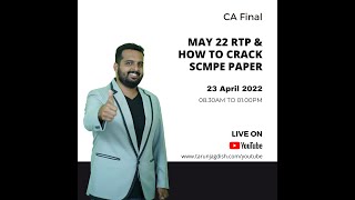SESSION 2 - MAY 2022 SCMPE RTP AND HOW TO PLAN YOUR EXAMS