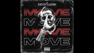 Watch Kevin Gates Move video