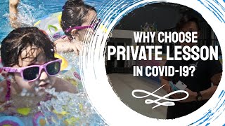 Why choose private lessons during COVID 19?