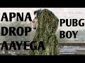 Apna drop aayega full song | PUBG Boy | gully boy spoof|