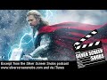Thor The Dark World Movie By The Silver Screen Snobs ...