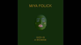 Watch Miya Folick God Is A Woman video