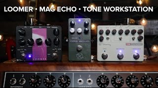 Keeley Electronics - Loomer • Mag Echo • Tone Workstation