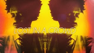 Watch Fantastic Negrito Lost In A Crowd video