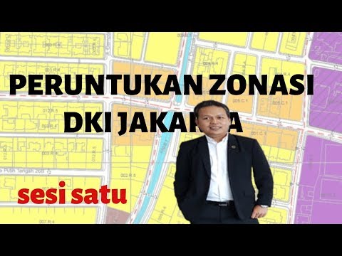 PERUNTUKAN ZONASI WILAYAH JAKARTA