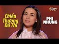 Phi Nhung - Chiều Thương Đô Thị (Song Ngọc) PBN 74